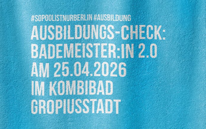 Ausbildungs-Check: Weg zur Fachangestellten fürs Bäderwesen